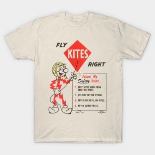 FLY KITES RIGHT T-Shirt